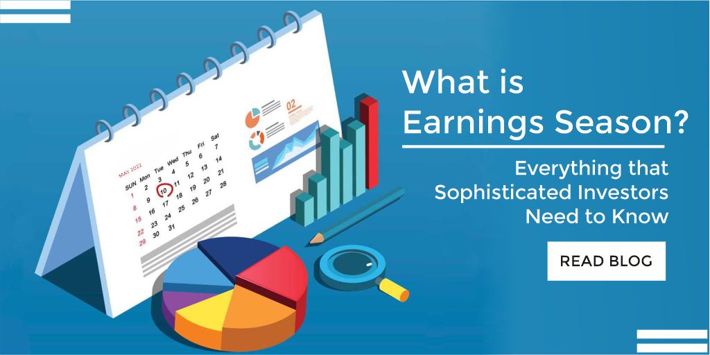 Everything you need to know about Earnings Season